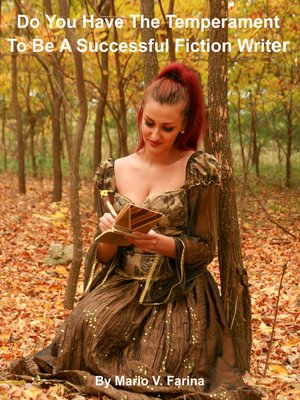 cover image of Do You Have the Temperament to Be a Successful Fiction Writer?